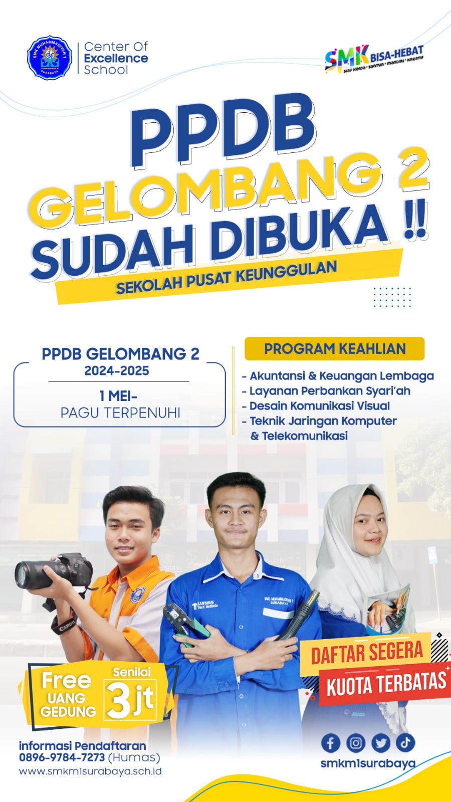 INFORMASI PENDAFTARAN SMK MUHAMMADIYAH 1 SURABAYA