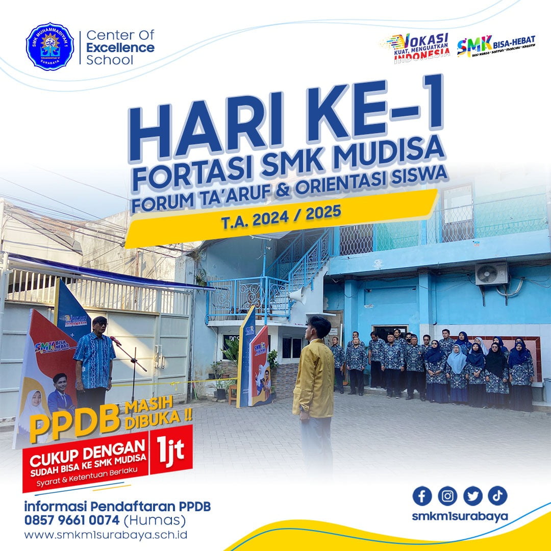 PEMBUKAAN FORTASI SMK MUDISA 2K24